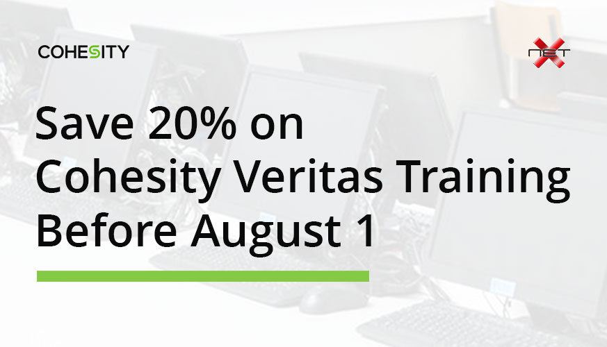 Save 20% on Cohesity Veritas Training Before August 1